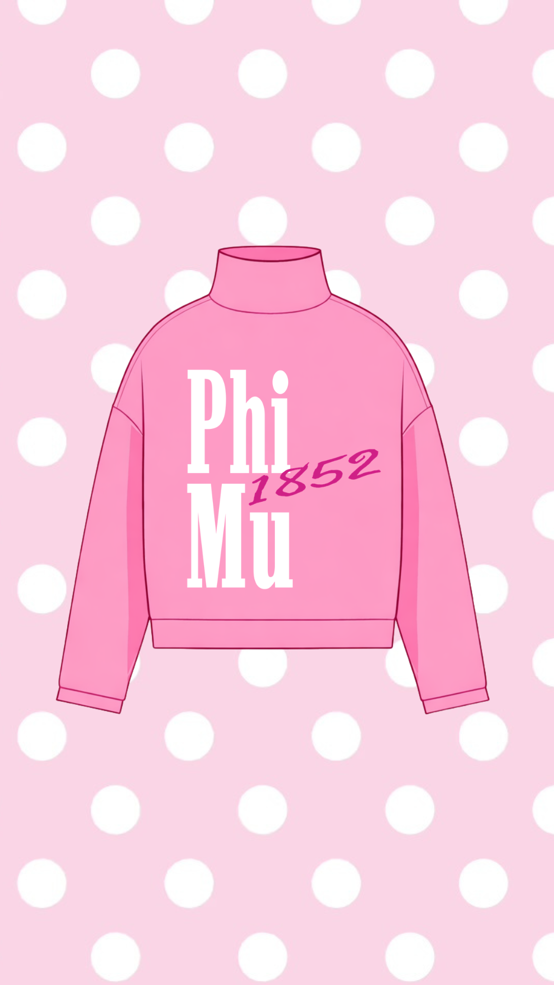 PHI MU MOCK NECK SWEATSHIRT