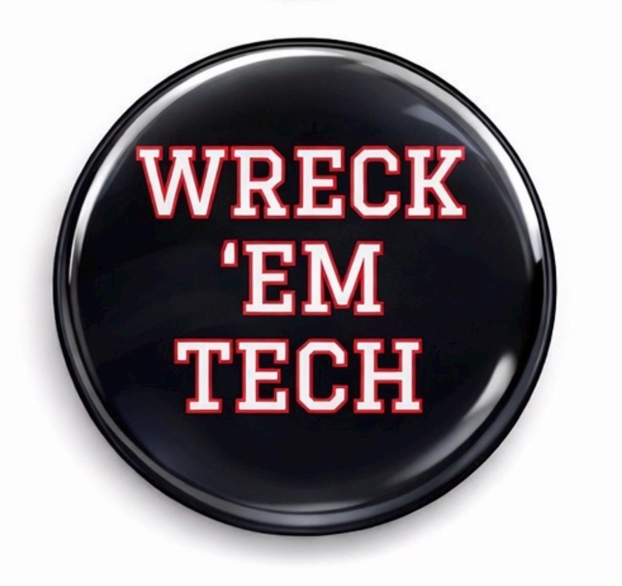Texas Tech Gameday Button | Wreck Em Tech Red Raiders Pin